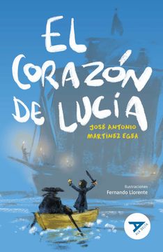 portada El Corazón de Lucía: 116 (Ala Delta - Serie Azul) (in Spanish)