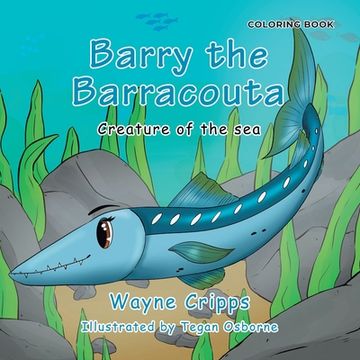 portada Barry the Barracouta: Coloring Book Edition (in English)