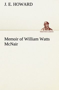portada Memoir of William Watts McNair (TREDITION CLASSICS)