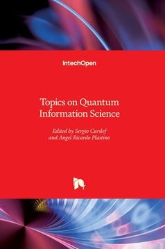 portada Topics on Quantum Information Science (in English)