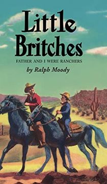 portada Little Britches: Father and i Were Ranchers (en Inglés)