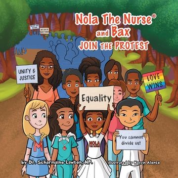 portada Nola The Nurse & Bax Join The Protest (en Inglés)