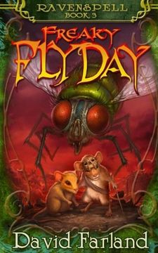 portada Freaky Fly Day (Ravenspell) (Volume 3)