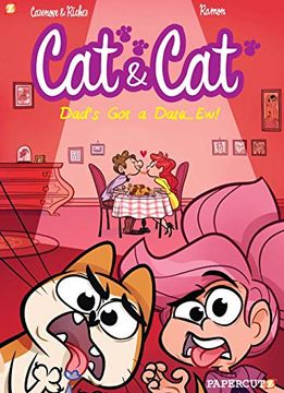 portada Cat and cat #3: My Dad'S got a Date. Ew! (Cat & Cat) (en Inglés)