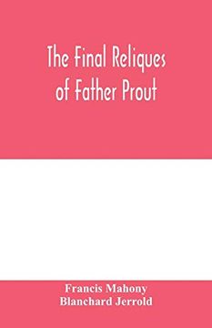 portada The Final Reliques of Father Prout (en Inglés)