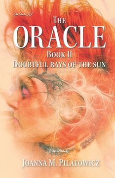 portada The Oracle Book 2 - Doubtful Rays of the Sun (en Inglés)