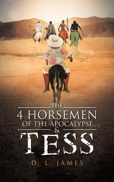 portada The 4 Horsemen of the Apocalypse....& Tess (en Inglés)