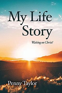 portada My Life Story: Waiting on Christ! (en Inglés)