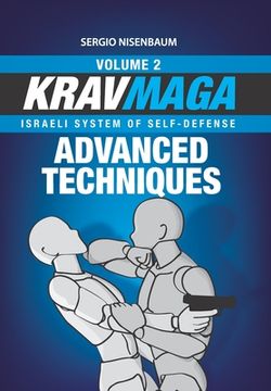 portada Krav Maga Advanced Techniques: Israeli System of Self-Defense Volume 2 (en Inglés)