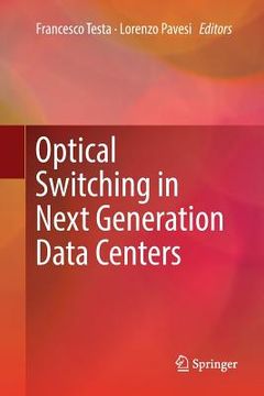 portada Optical Switching in Next Generation Data Centers (en Inglés)