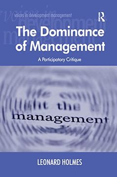 portada The Dominance of Management: A Participatory Critique (en Inglés)