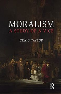 portada Moralism: A Study of a Vice