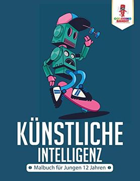 portada Künstliche Intelligenz: Malbuch für Jungen 12 Jahren (en Alemán)