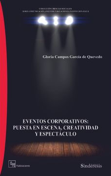 portada Eventos Corporativos: Puesta en Escena, Creatividad y Espectáculo (in Spanish)