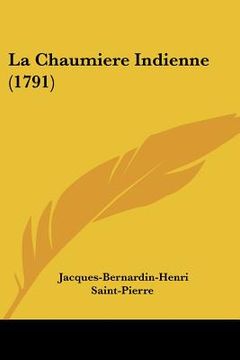 portada la chaumiere indienne (1791) (in English)