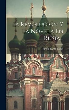 portada La Revolución y la Novela en Rusia.