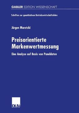 portada Preisorientierte Markenwertmessung: Eine Analyse Auf Basis Von Paneldaten (Schriften zur quantitativen Betriebswirtschaftslehre)