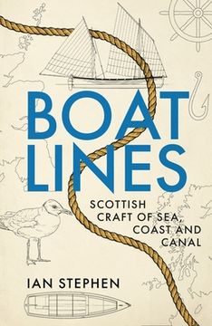 portada Boatlines: Scottish Craft of Sea, Coast and Canal (en Inglés)