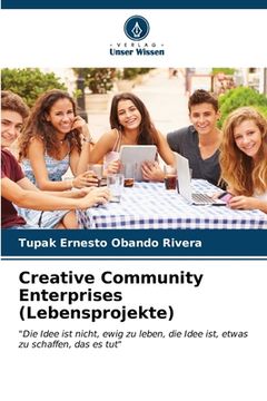 portada Creative Community Enterprises (Lebensprojekte) (en Alemán)