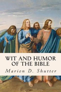 portada Wit and Humor of the Bible (en Inglés)