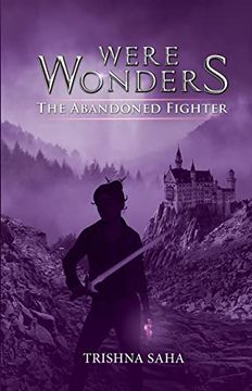 portada Were Wonders: The Abandoned Fighter