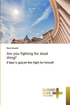 portada Are you fighting for dead thing? (en Inglés)