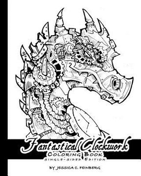 portada Fantastical Clockwork Coloring Book: Single Sided Edition (en Inglés)