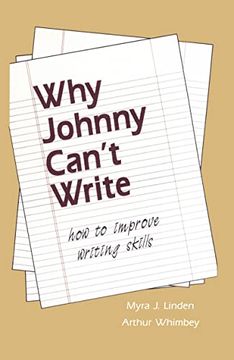 portada Why Johnny Can't Write: How to Improve Writing Skills (en Inglés)