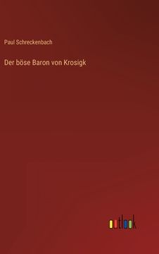 portada Der böse Baron von Krosigk (in German)