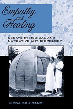 portada Empathy and Healing: Essays in Medical and Narrative Anthropology (en Inglés)