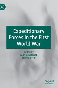 portada Expeditionary Forces in the First World War (en Inglés)