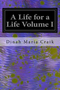 portada A Life for a Life Volume I (en Inglés)