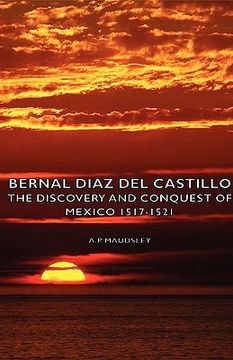 portada bernal diaz del castillo - the discovery and conquest of mexico 1517-1521 (en Inglés)