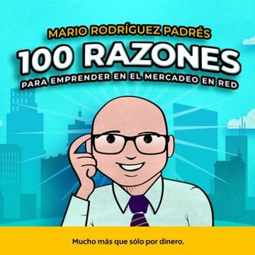 portada 100 razones para emprender en el mercadeo en red (in Spanish)
