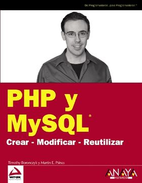 portada Php y Mysql: Crear - Modificar - Reutilizar (in Spanish)