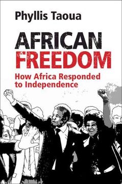 portada African Freedom: How Africa Responded to Independence (en Inglés)