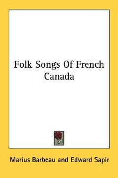 portada folk songs of french canada (in English)