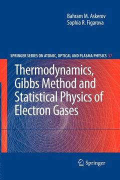portada thermodynamics, gibbs method and statistical physics of electron gases (en Inglés)