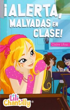 portada Alerta, Malvadas en Clase! (in Spanish)