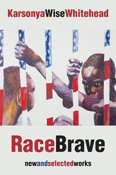 portada RaceBrave: new and selected works (en Inglés)