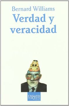 Verdad y Veracidad: Una Aproximación Genealógica (Ensayo)