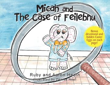 portada Micah and The Case of Feilebnu
