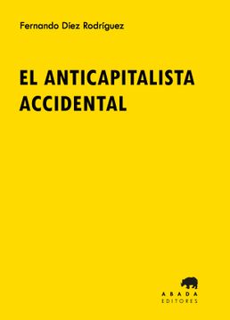 portada El Anticapitalista Accidental
