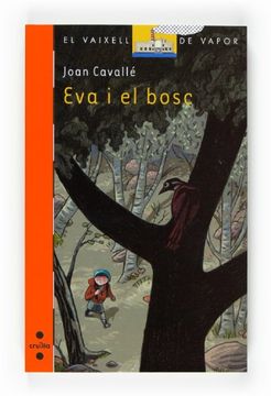 portada L'Eva i el bosc (Barco de Vapor Naranja)