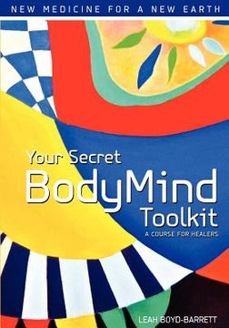 portada your secret bodymind toolkit (en Inglés)