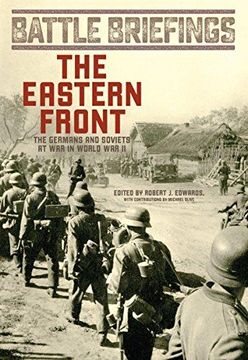 portada The Eastern Front: The Germans and Soviets at war in World war ii (Battle Briefings) (in English)