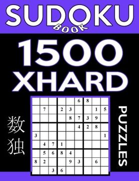 portada Sudoku Book 1,500 Extra Hard Puzzles: Sudoku Puzzle Book With Only One Level of Difficulty (Sudoku Book Series) (Volume 32)