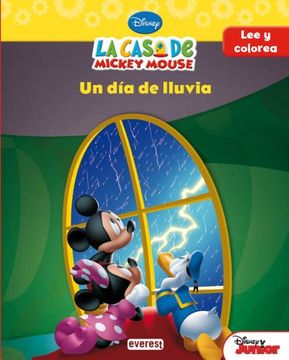 portada La Casa de Mickey Mouse. Un día de Lluvía: Lee y Colorea (la Casa de Mickey Mouse / Libros Singulares)