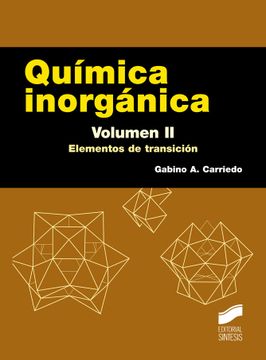 portada Química Inorgánica. Volumen 2: Elementos de Transición (Ciencias Químicas. Manuales de Químicas) (in Spanish)