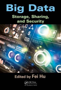 portada Big Data: Storage, Sharing, and Security (en Inglés)